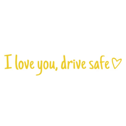 A Simple, Meaningful, Everyday Reminder — Meet Your Drive Safe Sticker💚